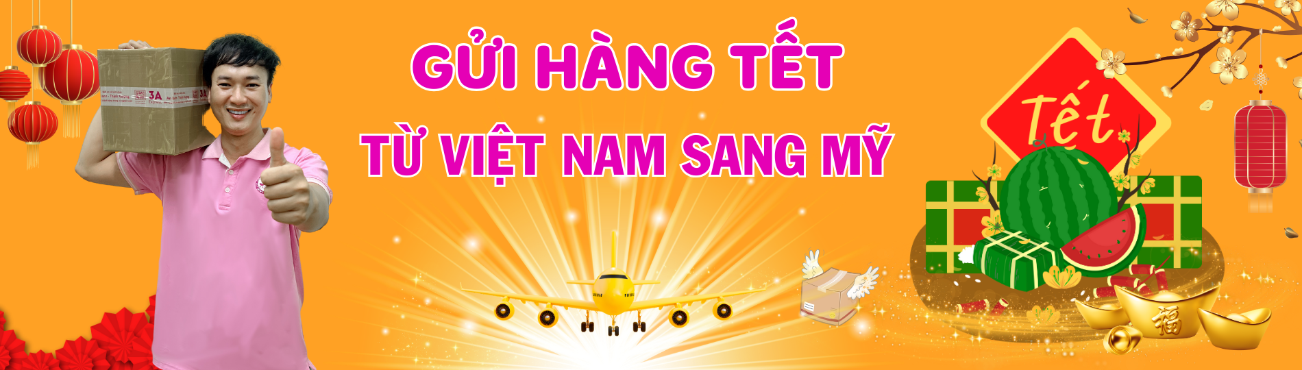 Gửi Hàng Tết Đi Mỹ